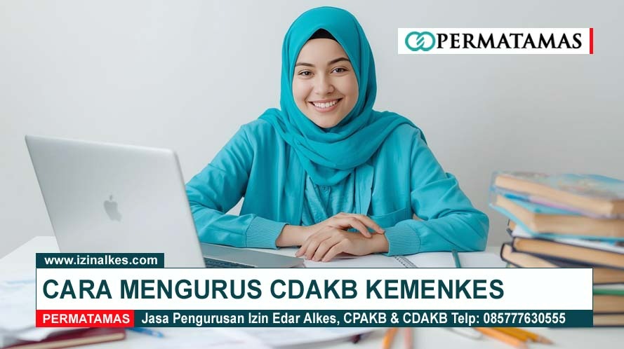 CARA MENGURUS CDAKB KEMENKES