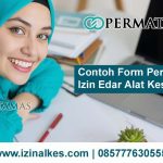 Contoh Form Permohonan Izin Edar Alat Kesehatan yang Benar dan Lengkap
