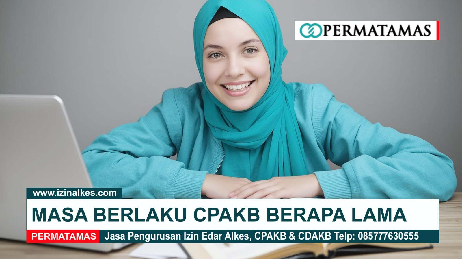 Masa Berlaku CPAKB berapa lama