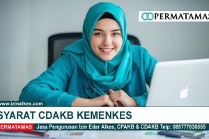 Syarat CDAKB KEMENKES Apa Saja?