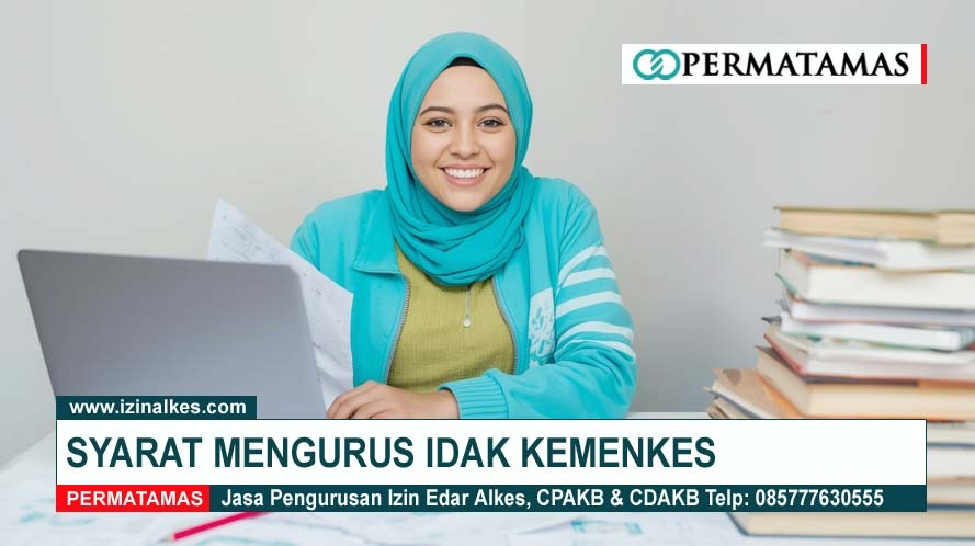 SYARAT MENGURUS IDAK KEMENKES