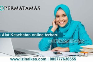 Izin Alat Kesehatan Online Terbaru