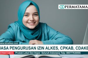 Izin Edar Alat Kesehatan: Syarat, Proses, dan Estimasi Waktu Terbaru