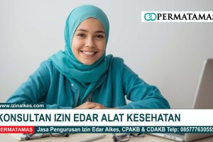 Konsultan Izin Edar Alat Kesehatan