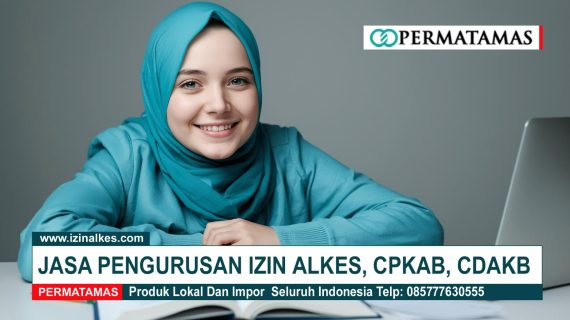 Jasa Sertifikasi CPAKB agar Industri Tidak Terkendala Legalitas